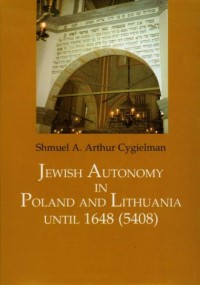 Jewish Autonomy in Poland and Lithuania - okładka książki
