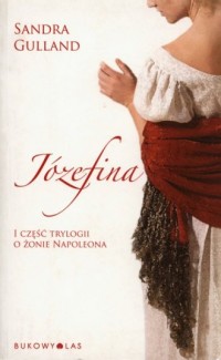 Józefina. Trylogia o żonie Napoleona - okładka książki