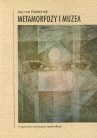 Metamorfozy i muzea - okładka książki