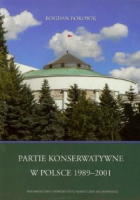 Partie konserwatywne w Polsce 1989-2001 - okładka książki