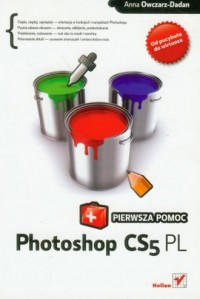Photoshop CS5 PL. Pierwsza pomoc - okładka książki