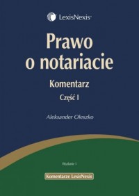 Prawo o notariacie. Komentarz cz. - okładka książki