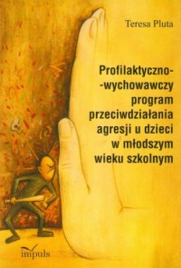 Profilaktyczno-wychowawczy program - okładka książki