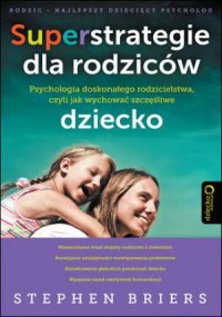 Superstrategie dla rodziców. Psychologia - okładka książki