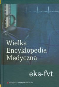 Wielka Encyklopedia Medyczna 2011. - okładka książki