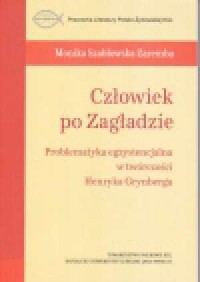 Człowiek po Zagładzie. Problematyka - okładka książki