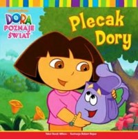 Dora poznaje świat. Plecak Dory - okładka książki