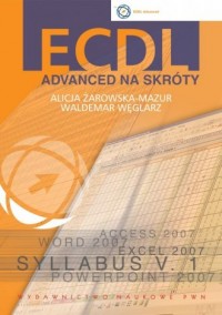 ECDL. Advanced na skróty ( + CD-ROM) - okładka książki