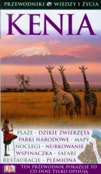 Kenia. Seria: Przewodniki Wiedzy - okładka książki