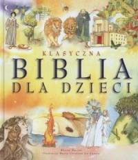 Klasyczna Biblia dla Dzieci - okładka książki