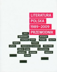 Literatura polska 1989-2009. Przewodnik - okładka książki