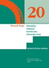 Metodyka edukacji techniczno-informatycznej - okładka książki