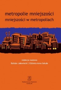 Metropolie mniejszości mniejszości - okładka książki