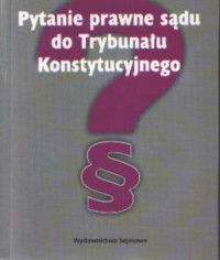 Pytanie prawne sądu do Trybunału - okładka książki