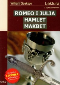 Romeo i Julia / Hamlet / Makbet. - okładka podręcznika