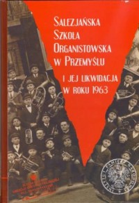 Salezjańska szkoła organistowska - okładka książki