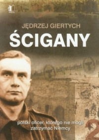 Ścigany - polski oficer, którego - okładka książki