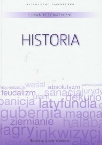 Słownik tematyczny. Tom 3. Historia - okładka książki
