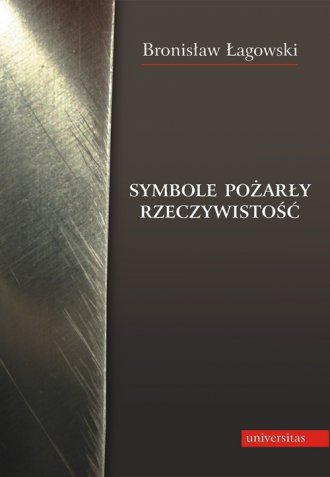 Symbole pożarły rzeczywistość - okładka książki