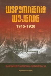 Wspomnienia wojenne 1915-1920 - okładka książki