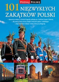 101 niezwykłych zakątków Polski - okładka książki