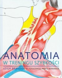 Anatomia w treningu szybkości - okładka książki