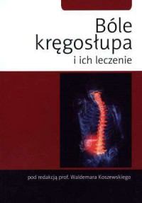 Bóle kręgosłupa i ich leczenie - okładka książki