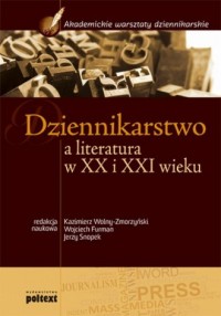 Dziennikarstwo a literatura w XX - okładka książki