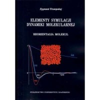 Elementy symulacji dynamiki molekularnej. - okładka książki