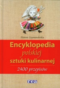 Encyklopedia polskiej sztuki kulinarnej. - okładka książki