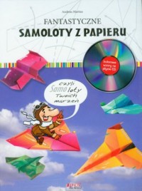 Fantastyczne samoloty z papieru - okładka książki