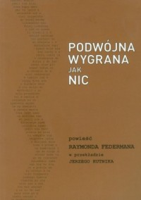 Podwójna wygrana jak nic - okładka książki