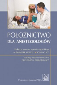 Położnictwo dla anestezjologów - okładka książki