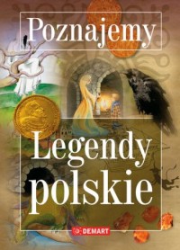 Poznajemy legendy polskie - okładka książki