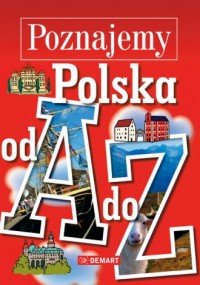Poznajemy polska od A do Z - okładka książki