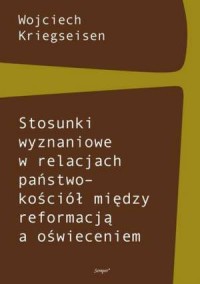 Stosunki wyznaniowe w relacjach - okładka książki