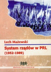 System rządów w PRL 1952-1989 - okładka książki
