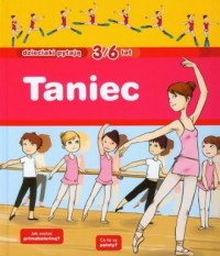 Taniec. Dzieciaki pytają 3-6 lat - okładka książki