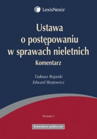 okładka książki - Ustawa o postępowaniu w sprawach nieletnich. Komentarz
