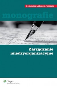 Zarządzanie międzyorganizacyjne - okładka książki