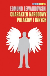 Charakter narodowy Polaków i innych - okładka książki