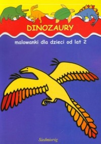 Dinozaury. Malowanki dla dzieci - okładka książki