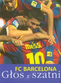 FC Barcelona. Głos z szatni - okładka książki