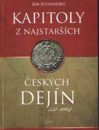 Kapitoly z najstarsich Ceskych - okładka książki