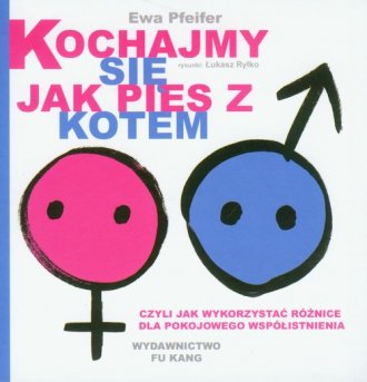 Kochajmy się jak pies z kotem - okładka książki