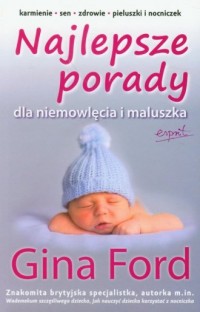 Najlepsze porady dla niemowlaka - okładka książki