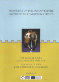 The Danube Limes A Roman River - okładka książki