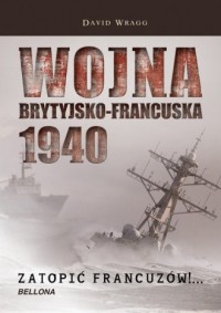 Wojna brytyjsko-francuska 1940. - okładka książki