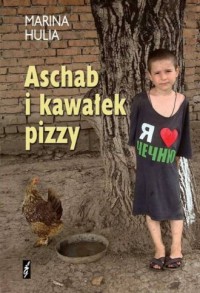 Aschab i kawałek pizzy - okładka książki