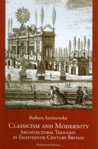Classicism and Modernity Architectural - okładka książki